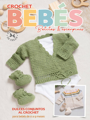 cover image of Crochet Bebés. Batitas y escarpines